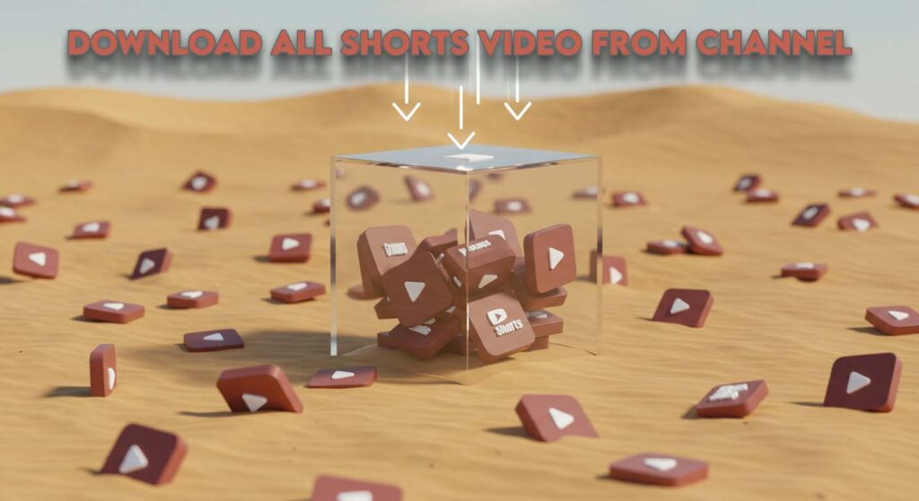 download-all-shorts-from-youtube-channel-via-4k-downloader-leadsfunda