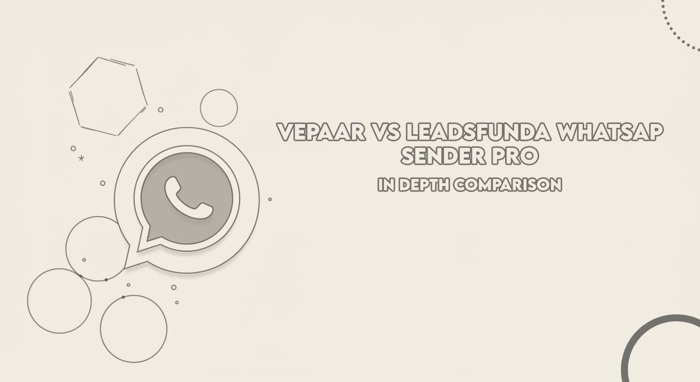 vepaar-vs-leadsfunda-whatsapp-sender-pro