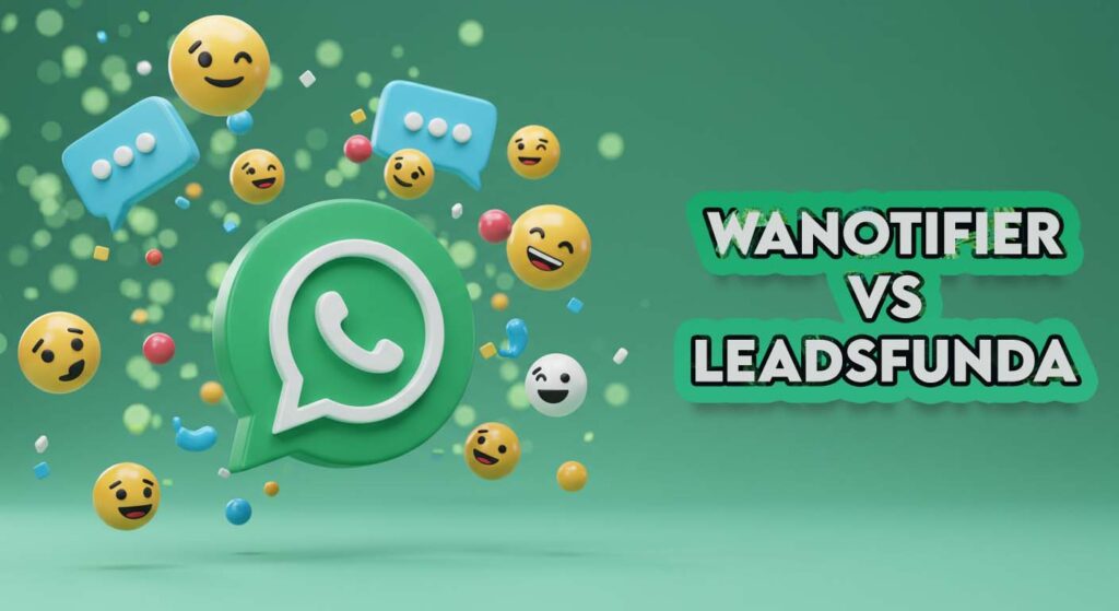 wa-notifier-vs-leadsfunda-whatsapp-sender-pro-comparsion-article