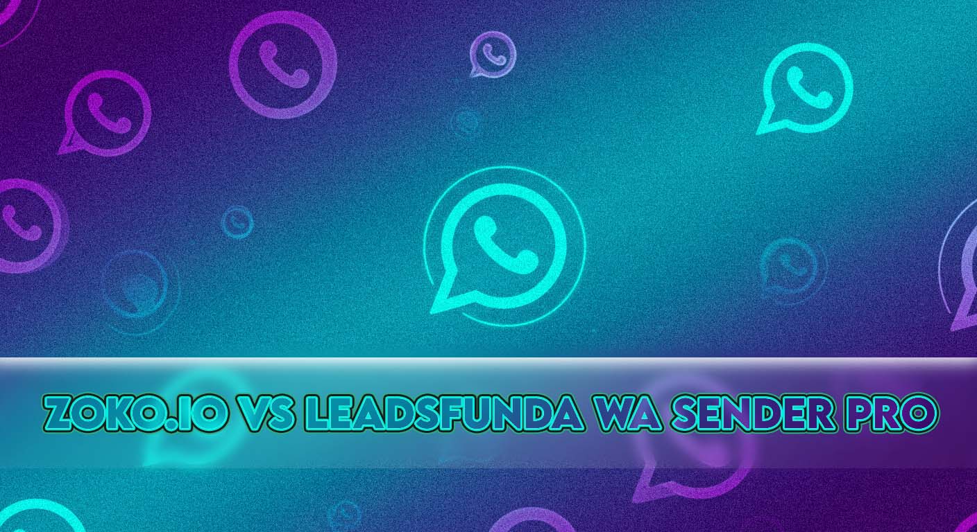 zoko-io-vs-leadsfunda-whatsapp-sender-pro